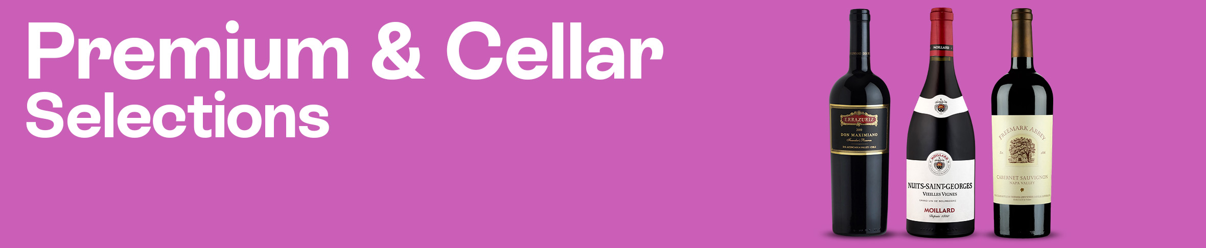 Premium & Cellar Selections