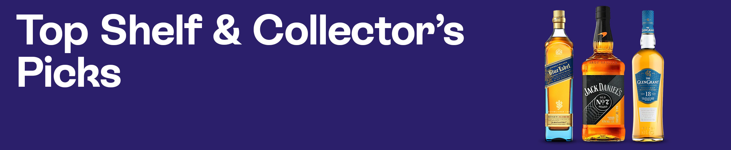 Top Shelf & Collector's Picks