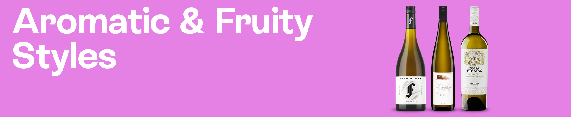 Aromatic & Fruity Styles