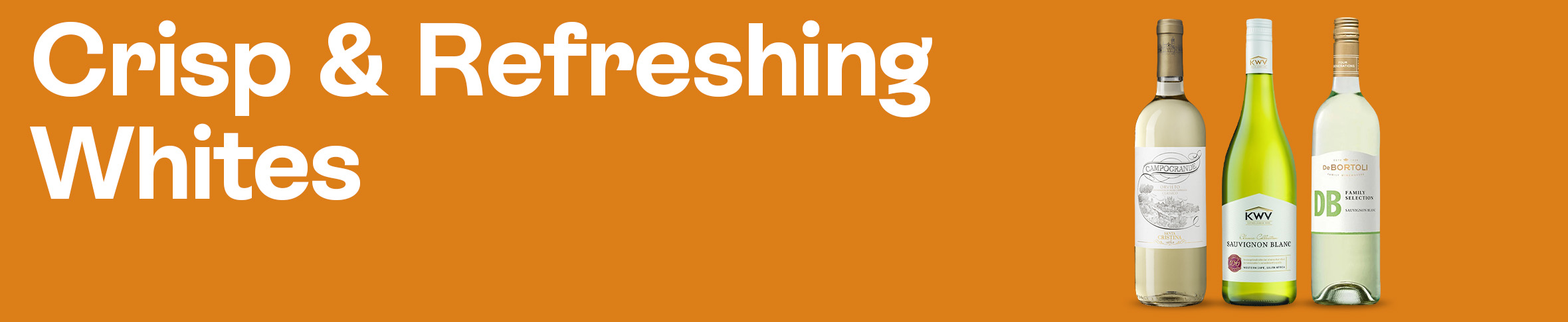 Crisp & Refreshing Whites